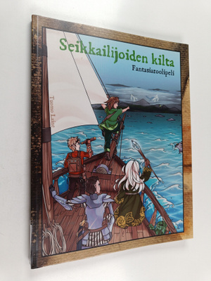 Tuomo Laine : Seikkailijoiden kilta : fantasiaroolipeli