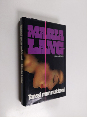 Maria Lang : Tanssi mun nukkeni