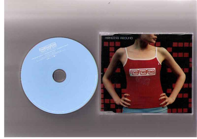 CDS ME ME ME-HANGING AROUND