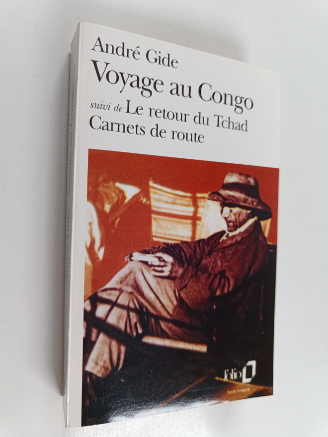 Andre Gide : Voyage au Congo - suivi de Le retour du Tcha...