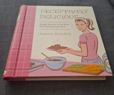 Deceptively delicious Simple secrets to get kids eating good
