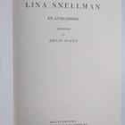 Edvin Wiren : Lina Snellman : en livsgärning - pikkukuva 3