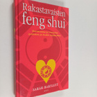 Sarah Bartlett : Rakastavaisten feng shui : harmoniaa ja ... - pikkukuva 1