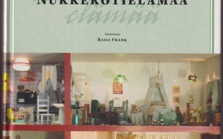 Raili Frank : (toim.) - Nukkekotielämää - WSOY