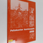 Peltokasvien kasvinsuojelu 1999 - pikkukuva 1
