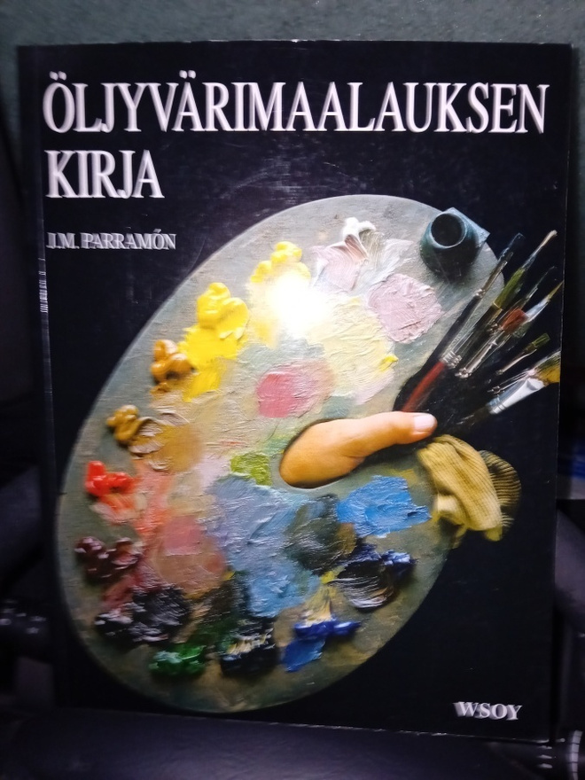 Parramon : Öljyvärimaalauksen kirja ( SIS POSTIKULU )