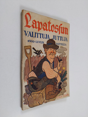 Poika Miekkonen : Lapatossun valittuja juttuja : 1900-luv...
