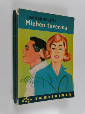 Dagmar Edqvist : Miehen toverina