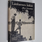 Norman Cousins : Lambarenen lääkäri : Albert Schweitzer - pikkukuva 1