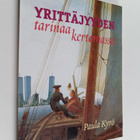 Paula Kyrö : Yrittäjyyden tarinaa kertomassa - pikkukuva 1