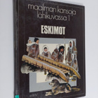 Jill Hughes : Eskimot - pikkukuva 1