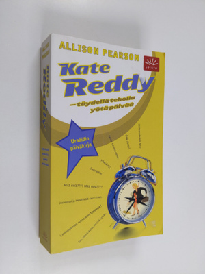 Allison Pearson : Kate Reddy : täydellä teholla yötä päiv...