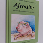 Ann-Sofie Jeppson : Afrodite : en sann berättelse om en l... - pikkukuva 1