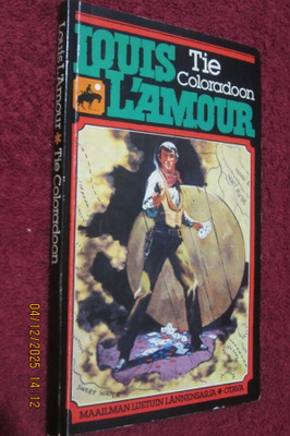 Louis L'Amour - Tie Coloradoon (1978)