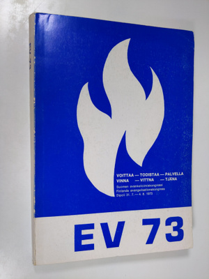 EV 73 : Espoon Dipolissa 31.7.-4.8. 1973 pidetyn Suomen e...