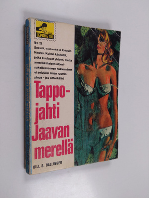 Bill S. Ballinger : Tappojahti Jaavan merellä