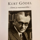 KURT GÖDEL - ELÄMÄ JA MATEMATIIKKA - pikkukuva 1