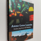 Anna-Lena Lauren : Sedan jag kom till Moskva - pikkukuva 1