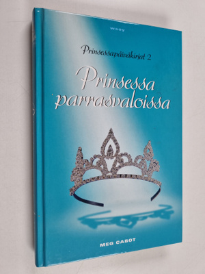 Meg Cabot : Prinsessa parrasvaloissa