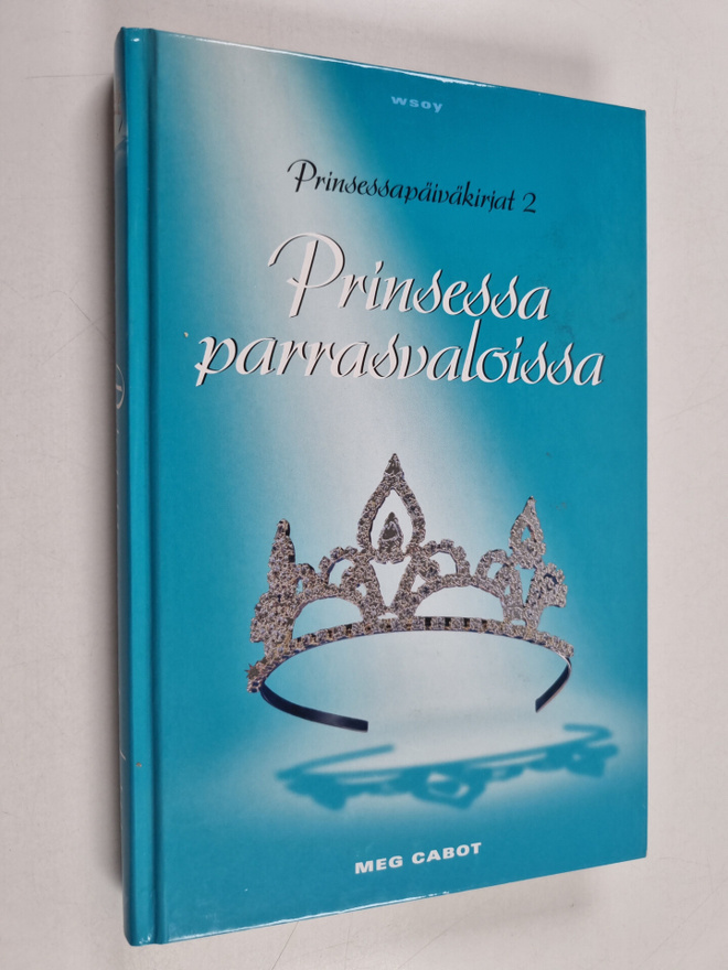 Meg Cabot : Prinsessa parrasvaloissa