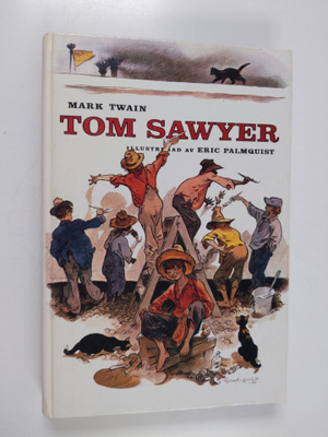 Mark Twain : Tom Sawyer