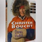 Christer Boucht : Öppna vidder : arktiska äventyr under 3... - pikkukuva 1