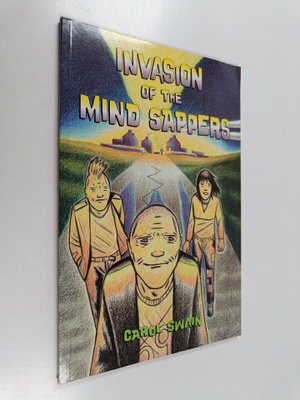 Carol Swain : Invasion of the Mind Sappers