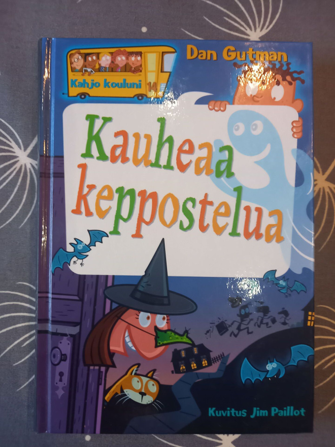 Dan Gutman: Kahjo kouluni 14: Kauheaa keppostelua