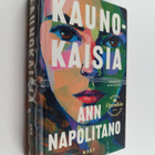 Ann Napolitano : Kaunokaisia - pikkukuva 1