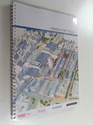 Vision for tulli : a collabortive charrette for Tampere c...