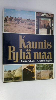 Shlomo S. Gafni : Kaunis Pyhä maa