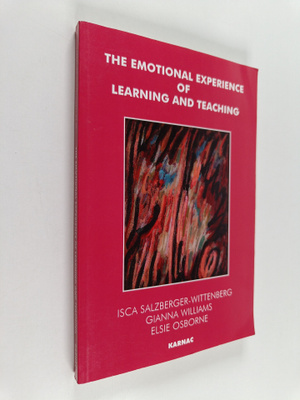 Isca Salzberger-Wittenberg : The emotional experience of ...