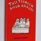 Ann-Mari Estlander : Tule toimeen kivun kanssa - pikkukuva 1