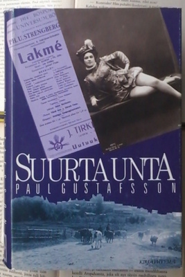 Paul Gustafsson - Suurta unta (sid.)