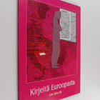Laima Zihare-Loidl : Kirjeitä Euroopasta - pikkukuva 1