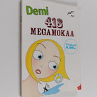 Jenni (toim.) Lieto : Demi : 418 megamokaa - pikkukuva 1