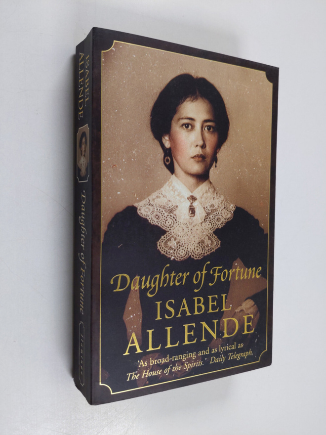 Isabel Allende : Daughter of Fortune