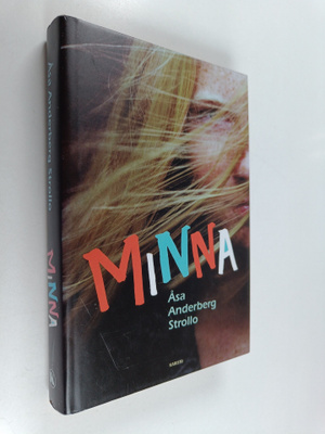 Åsa Anderberg Strollo : Minna
