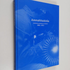 Ammattitaidolla : Tampereen Aikuiskoulutussäätiö 1962-2012 - pikkukuva 1