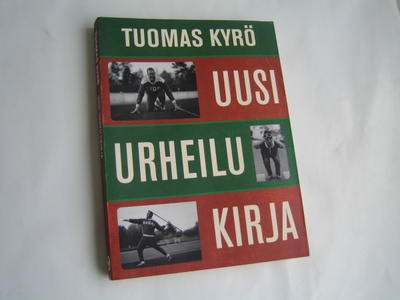 Tuomas Kyrö - Uusi urheilukirja (2015)