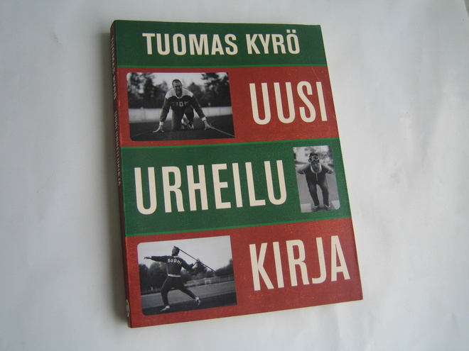 Tuomas Kyrö - Uusi urheilukirja (2015)