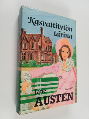 Jane Austen : Kasvattitytön tarina