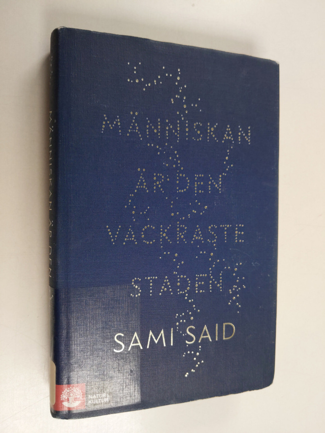 Sami Said : Människan är den vackraste staden roman
