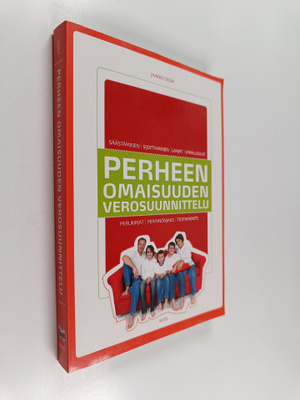 Jaakko Ossa : Perheen omaisuuden verosuunnittelu