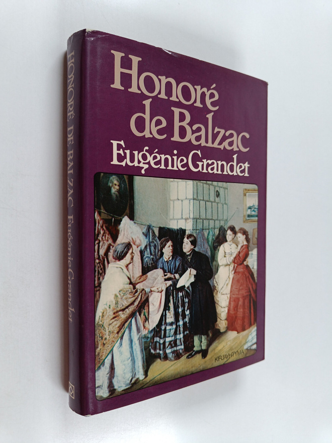 Honore de Balzac : Eugenie Grandet
