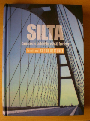 Saara Kettunen (Toim.): Silta