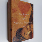 Rose Tremain : Soitto ja hiljaisuus - pikkukuva 1
