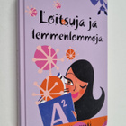 Sarah Mlynowski : Loitsuja ja lemmenlommoja - pikkukuva 1