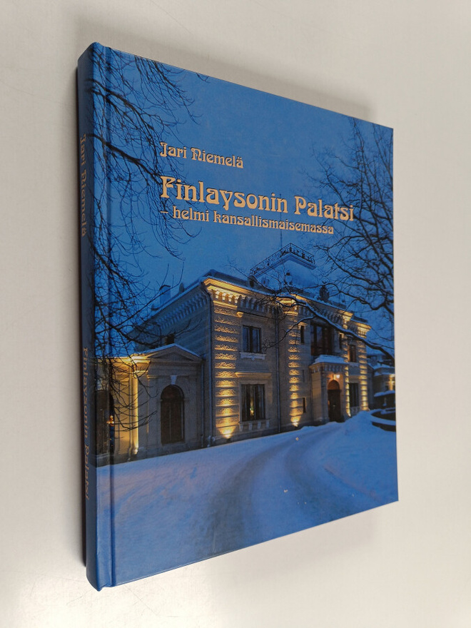 Jari Niemelä : Finlaysonin palatsi - Helmi kansallismaise...