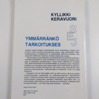 Kyllikki Keravuori : Ymmärränkö tarkoitukses : tutkimus d... - pikkukuva 2